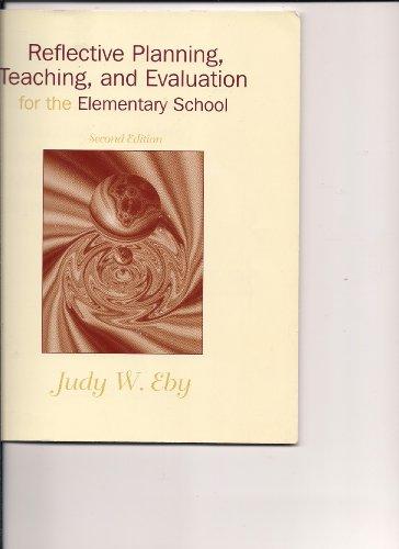 Book Reflective Planning, Teaching, and Evaluation for the Elementary School free