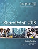 Book Exploring Microsoft SharePoint for Office 2016 Brief (Exploring for Office 2016 Series) free