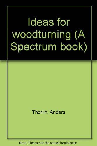 Book Ideas for woodturning (A Spectrum book) free