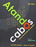 Book Atando cabos: Curso intermedio de español with MyLab Spanish with eText -- Access Card Package (5th Edition) free