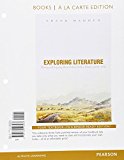 Book Exploring Literature Writing and Arguing about Fiction, Poetry, Drama, and the Essay, Books a la Carte Edition free