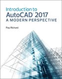 Book Introduction to AutoCAD 2017: A Modern Perspective free