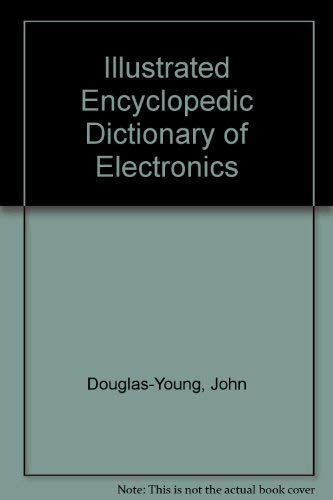 Book Illustrated Encyclopedic Dictionary Of Electronics free