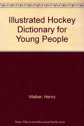 Book Illustrated Hockey Dictionary for Young People free