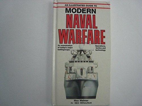 Book An Illustrated Guide to Modern Naval Warfare (An Arco Military Book) free