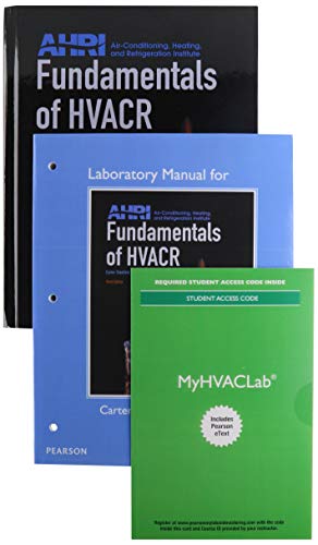 Book Fundamentals of HVACR; Lab Manual for Fundamentals of HVACR; MyLab HVAC with Pearson eText -- Access Card -- for Fundamentals of HVACR (3rd Edition) free