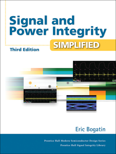Book Signal and Power Integrity - Simplified (Signal Integrity Library) free
