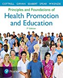 Book Principles and Foundations of Health Promotion and Education (A Spectrum book) free