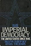 Book Imperial Democracy: The United States Since 1945 (2nd Edition) free