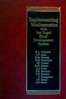 Book Implementing Mathematics With the Nuprl Proof Development System free
