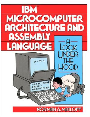 Book IBM Microcomputer Architecture and Assembly Language: A Look Under The Hood free