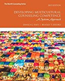 Book Developing Multicultural Counseling Competence: A Systems Approach with MyLab Counseling with Pearson eText -- Access Card Package (Merrill Counseling) free