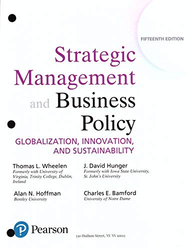 Book Strategic Management and Business Policy: Globalization, Innovation and Sustainability, Student Value Edition (15th Edition) free