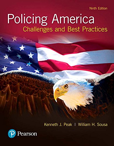 Book Policing America: Challenges and Best Practices, Student Value Edition (9th Edition) free