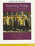 Book Teaching Today: An Introduction to Education with Enhanced Pearson eText, Loose-Leaf Version with Video Analysis Tool -- Access Card Package (9th Edition) free