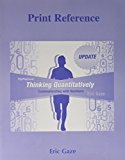 Book Thinking Quantitatively: Communicating With Numbers Update (print Reference) free