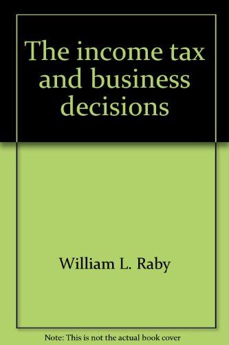 Book The Income Tax And Business Decisions free