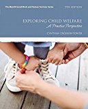 Book Exploring Child Welfare: A Practice Perspective (Merrill Social Work and Human Services) free