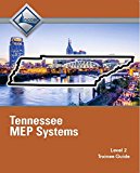 Book Tennessee MEP Systems (Level 2) Trainee Guide free
