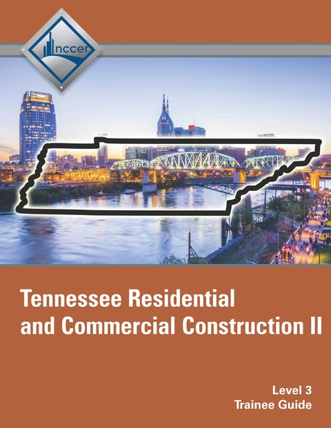 Book Tennessee Residential and Commercial Construction II (Level 3) Trainee Guide free