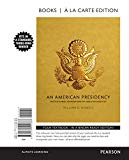 Book American Presidency, An: Institutional Foundations of Executive Politics -- Books a la Carte free