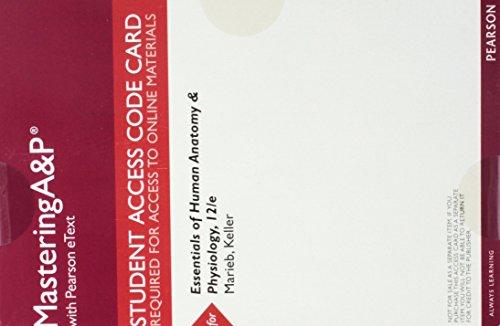 Book MasteringA&P with Pearson eText -- ValuePack Access Card -- for Essentials of Human Anatomy & Physiology, 12. free