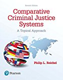Book Comparative Criminal Justice Systems: A Topical Approach free