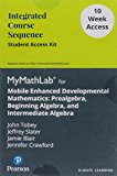 Book Mobile Enhanced Developmental Mathematics: Prealgebra, Beginning Algebra, And Intermediate Algebra - 10 Week Standalone Access Card free
