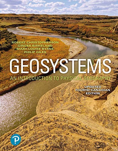 Book Geosystems: An Introduction to Physical Geography, Updated Fourth Canadian Edition, Loose Leaf Version (4th Edition) free