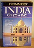 Book Frommer's India On $25 A Day, 1988-89 (frommer's India From $ A Day) free