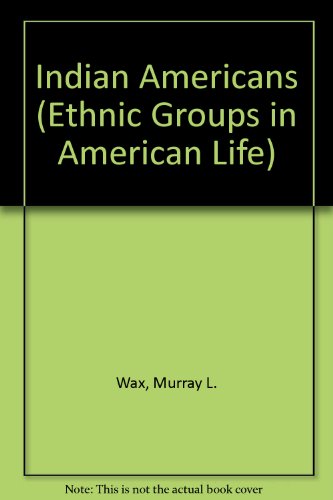 Book Indian American: Unity and Diversity (Ethnic Groups in American Life) free