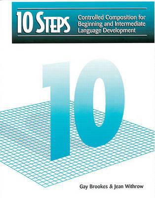 Book 10 Steps: Controlled Composition for Beginning and Intermediate Language Development free