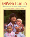 Book Infant & Child: Development from Birth Through Middle Childhood free