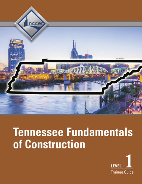 Book Tennessee Fundamentals of Construction (Level 1) Trainee Guide free