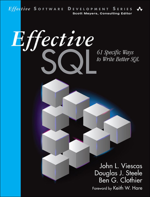 Book Effective SQL: 61 Specific Ways to Write Better SQL (Effective Software Development Series) free