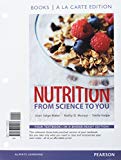 Book Nutrition: From Science to You, Books a la Carte Edition; Mastering Nutrition plus MyDietAnalysis with Pearson eText; 2015 Dietary Guidelines Update (3rd Edition) free