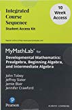 Book Developmental Mathematics: Prealgebra, Beginning Algebra, and Intermediate Algebra - 12 Week Standalone Access Card free