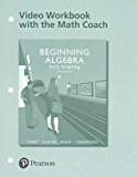Book Beginning Algebra: Early Graphing MyLab Math PLUS Video Notebook with the Math Coach (4th Edition) free
