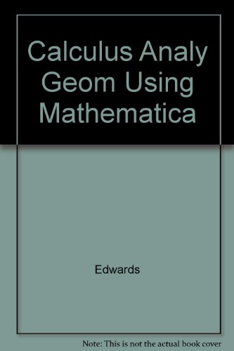 Book CALCULUS ANALY GEOM USING MATHEMATICA free