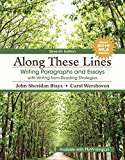 Book Along These Lines: Writing Paragraphs and Essays with Writing from Reading Strategies, MLA Update (7th Edition) free