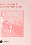 Book Video Workbook with Math Coach for Beginning Algebra free