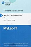 Book MyLab IT with Pearson eText -- Access Card -- for Skills 2016 w/Technology in Action 14e (Myitlab) free