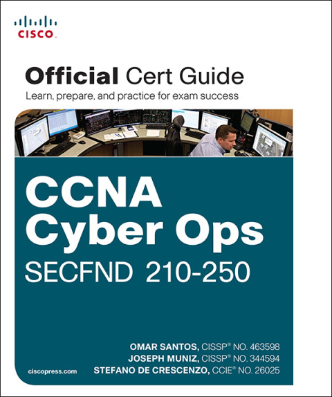 Book CCNA Cyber Ops SECFND #210-250 Official Cert Guide (Certification Guide) free