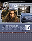 Book The Photoshop Elements 15 Book for Digital Photographers (Voices That Matter) free