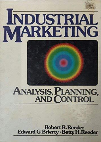 Book Industrial Marketing: Analysis, Planning, And Control free