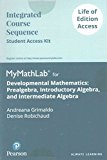 Book MyLab Math -- Access Card -- Developmental Mathematics: Prealgebra, Introductory Algebra, and Intermediate Algebra -- Life of Edition (My Math Lab) free