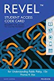 Book REVEL for Understanding Public Policy -- Access Card (15th Edition) free