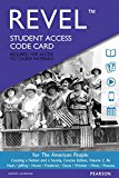 Book Revel for The American People: Creating a Nation and a Society, Concise Edition, Volume 2 -- Access Card free