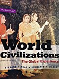 Book World Civilizations: The Global Experience, Combined Volume, Books a la Carte Edition free