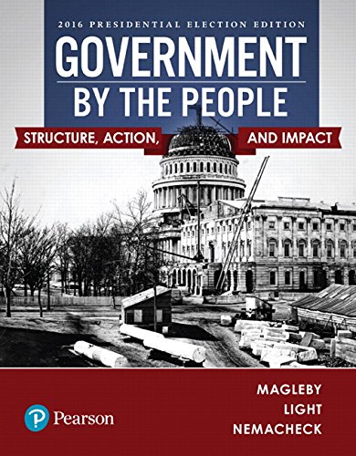 Book Government By The People Structure, Action, and Inpact 2016 Presidential Election Edition free